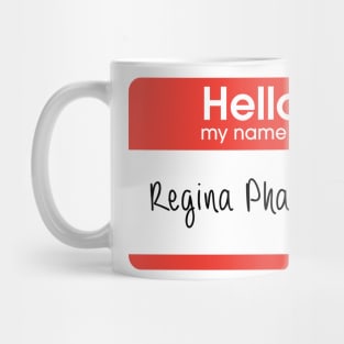 Regina Phalange Mug